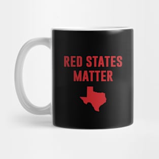 Texas Red States Matter Mug